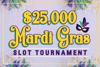$25,000 Mardi Gras Slot Tournament $25,000 Mardi Gras Slot Tournament with mask image