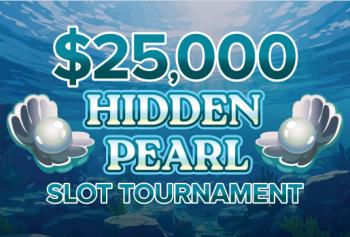 Hidden Pearl Slot $25,000 Hidden Pearl Slot Tournament with underwater Scene and clam with Pearl