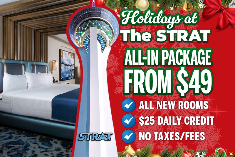 The STRAT's HOLIDAY ALL-IN SPECIAL